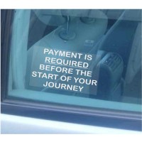 Payment is Required before Start of Journey-Window Sticker-Taxi,Minicab,Minibus-Information Vinyl Sign 